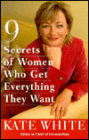 9 Secrets of Women Who Get Everything They Want