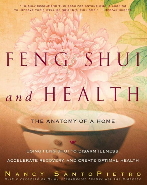 Feng Shui and Health: The Anatomy of a Home