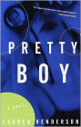 Pretty Boy: A Novel