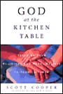 God At The Kitchen Table: Teaching Your Religious And Moral Beliefs To Your Children