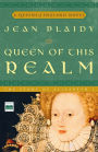 Queen of This Realm: A Novel