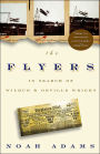 The Flyers: In Search of Wilber & Orville Wright