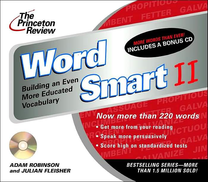 The Princeton Review Word Smart II Building an Even More Educated