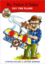 Mr. Putter and Tabby Fly the Plane