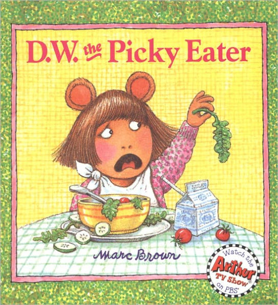 D.W. the Picky Eater (Arthur Series) (Turtleback School & Library Binding Edition)