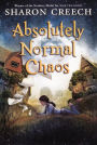 Absolutely Normal Chaos (Walk Two Moons Series #2) (Turtleback School & Library Binding Edition)