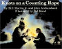 Knots on a Counting Rope (Turtleback School & Library Binding Edition)