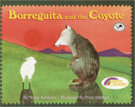Title: Borreguita And The Coyote (Turtleback School & Library Binding Edition), Author: Verna Aardema