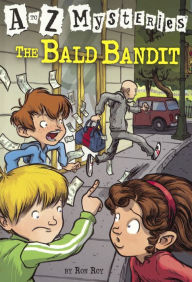 The Bald Bandit (A to Z Mysteries Series #2) (Turtleback School & Library Binding Edition)