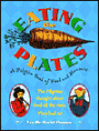 Eating the Plates: A Pilgrim Book of Food and Manners