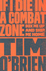 If I Die in a Combat Zone (Turtleback School & Library Binding Edition)