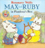 Max And Ruby In Pandora's Box (Turtleback School & Library Binding Edition)