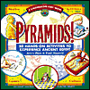 Pyramids!: 50 Hands-On Activities to Experience Ancient Egypt