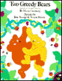 Two Greedy Bears: Adapted from a Hungarian Folktale