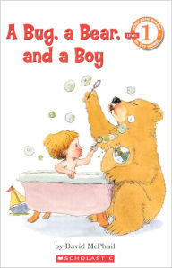 A Bug, a Bear, and a Boy (Turtleback School & Library Binding Edition)