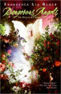 Dangerous Angels: The Weetzie Bat Books (Turtleback School & Library Binding Edition)