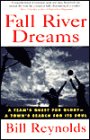 Fall River Dreams: A Team's Quest for Glory
