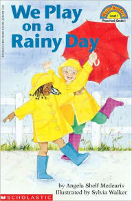 We Play on a Rainy Day (Hello Reader! Series)