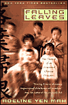 Falling Leaves: The True Story of an Unwanted Chinese Daughter