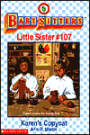 Karen's Copycat (The Baby-Sitters Club: Little Sister Series #107)
