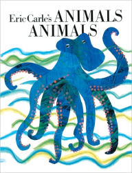 Eric Carle's Animals Animals (Turtleback School & Library Binding Edition)