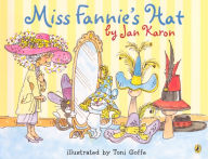 Title: Miss Fannie's Hat (Turtleback School & Library Binding Edition), Author: Jan Karon