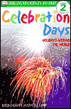 Holiday! Celebration Days Around the World (DK Readers Level 2 Series)