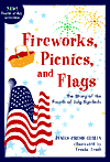 Fireworks, Picnics, and Flags: The Story of the Fourth of July Symbols