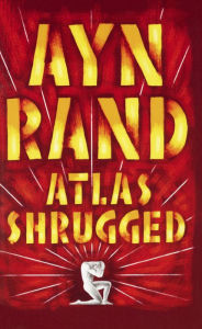 Title: Atlas Shrugged (Turtleback School & Library Binding Edition), Author: Ayn Rand