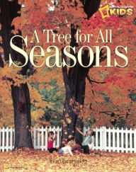 A Tree for All Seasons (Turtleback School & Library Binding Edition)