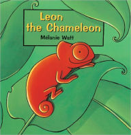 Leon the Chameleon (Turtleback School & Library Binding Edition)