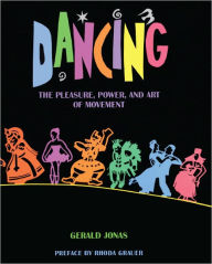 Title: Dancing (Turtleback School & Library Binding Edition), Author: Gerald Jonas