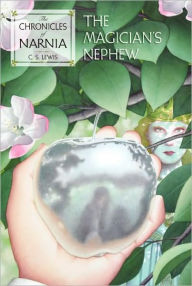 The Magician's Nephew (Chronicles of Narnia Series #1) (Turtleback School & Library Binding Edition)