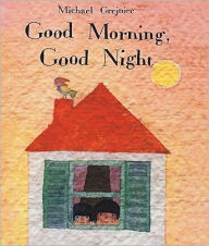 Good Morning, Good Night