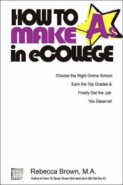 How To Make As In Ecollege By Rebecca Brown Paperback Barnes Noble