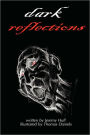 Dark Reflections