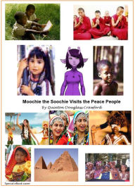 Moochie the Soochie Visits the Peace People
