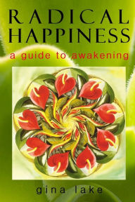 Radical Happiness