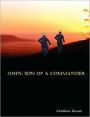 John: Son of a Commander