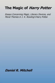 Title: The Magic of Harry Potter, Author: Daniel  Mitchell