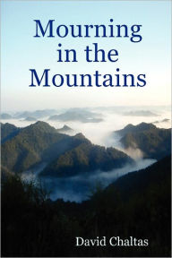 Mourning In The Mountains
