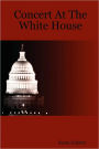 Concert at the White House