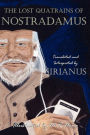 The Lost Quatrains of Nostradamus