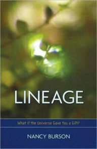 Lineage: What if the Universe Gave You a Gift?