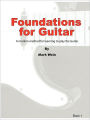 Foundations for Guitar Book 1