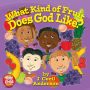 What Kind of Fruit Does God Like?