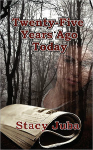 Twenty-Five Years Ago Today