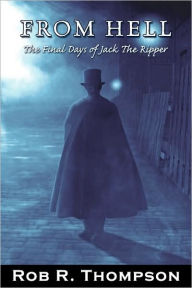 From Hell-The Final Days Of Jack The Ripper