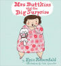 Mrs. Buttkiss and the Big Surprise