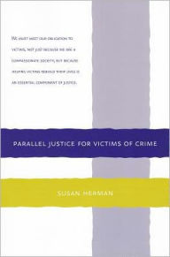 Parallel Justice for Victims of Crime